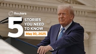 Trump's tariffs to remain in effect, and more - Five stories you need to know | Reuters