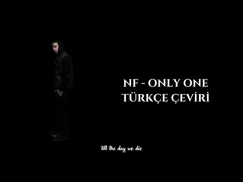 NF - Only One | Türkçe Çeviri