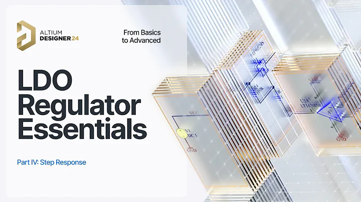 LDO Regulator Essentials: From Basics to Advanced. Part IV: Step Response