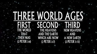 Crash Course on the Three World Ages