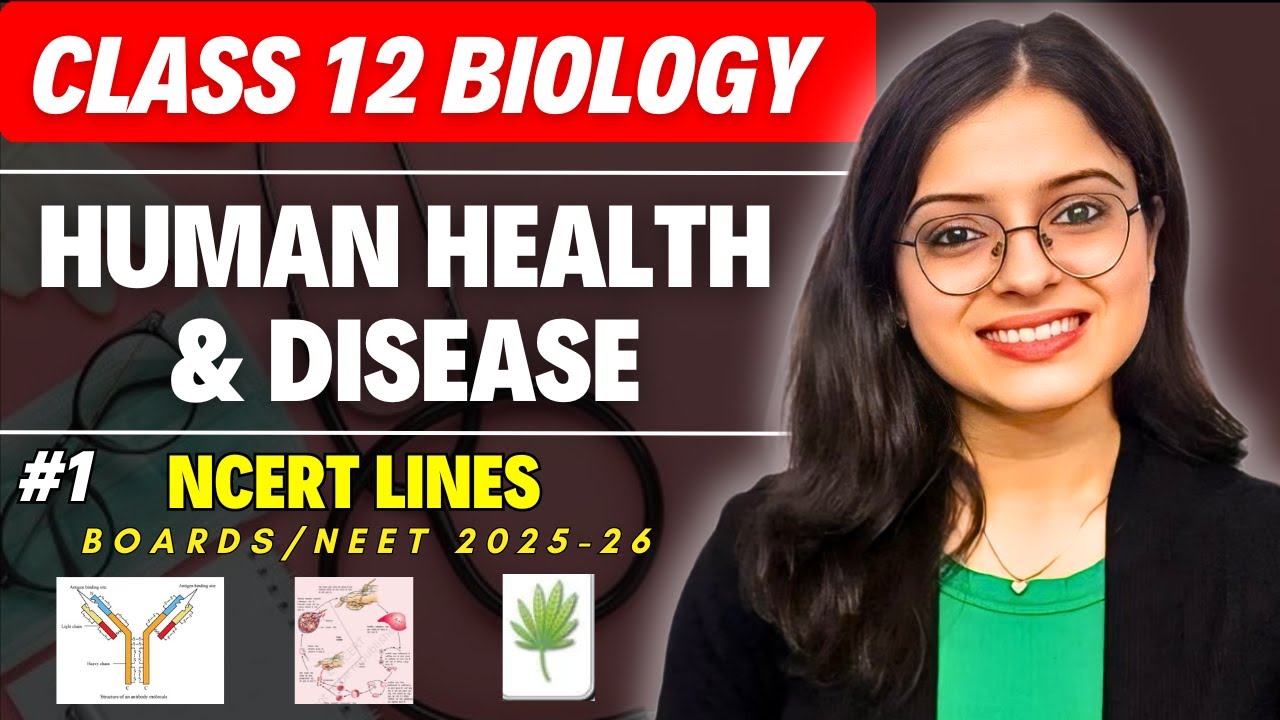 Human Health and Disease Class 12 | Biology One Shot Part 1| Class 12 ...