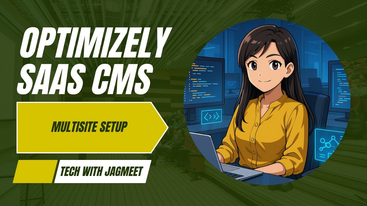 4. Optimizely CMS SaaS Multisite Setup – Manage Multiple Sites Easily ...