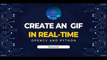 How to Create an animated GIF in real-time with Opencv and Python