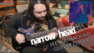 Watch Narrow Head See You Around video