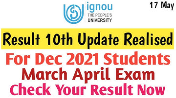 IGNOU Result 10th update realised || For March april exam students || check your result | big update