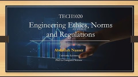 Engineering Ethics Norms and Regulations part 1
