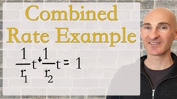Combined Rate Example (2 People Working Together)