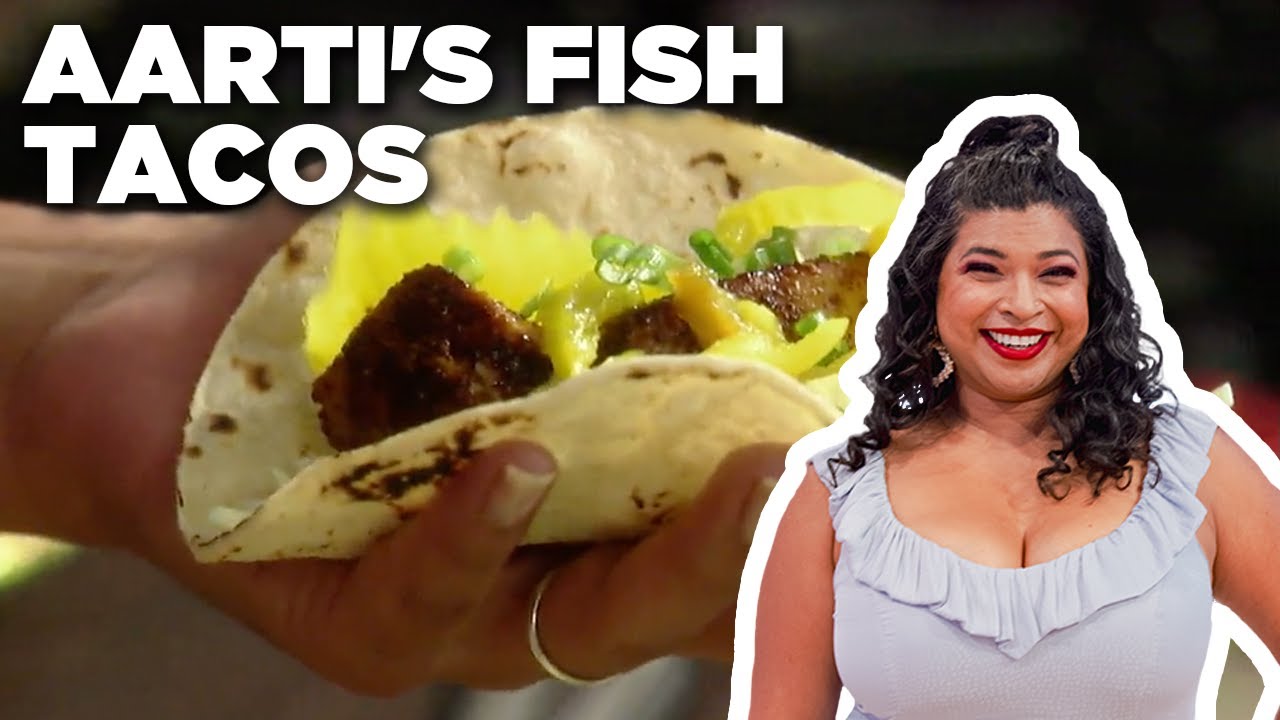 Aarti Sequeira's Fish Tacos | Aarti Party | Food Network - YouTube