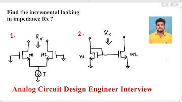 Analog Circuit Design interview find incremental impedance || Amit Bar