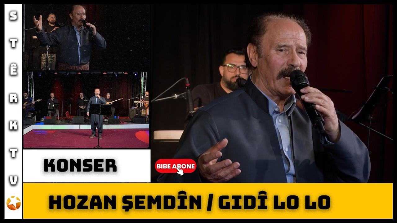 Konser - Hozan Şemdîn / Gidî Lo Lo
