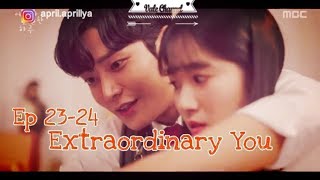 ( Indo Sub ) Korean Drama Extr40rd1n4ry Y0u Ep 23 & 24