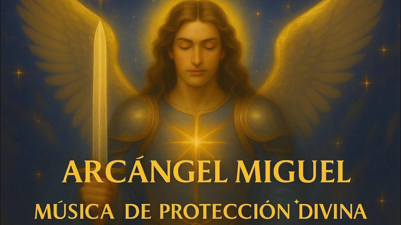 Arcángel Miguel ✨ Música Angelical de Luz, Sanación y Protección Celestial 🪽