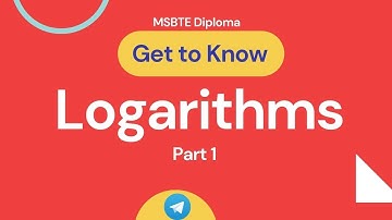 Diploma Mathematics | Logarithms | Part 1 | MSBTE