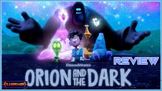 Orion and the Dark Review