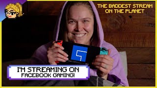 I'm Streaming on Facebook Gaming! | Ronda Rousey screenshot 5