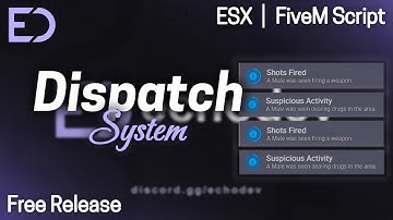 (Free Release) Echo Dispatch System | Advanced Dispatch System | FiveM Script | ESX