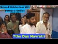 7ths day navratri mehandi celebrations with parmars familys vlog 28  tushar gariyal vlogs