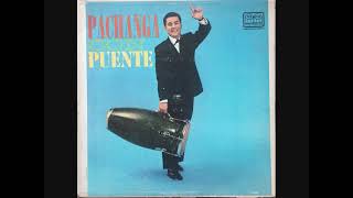 TITO PUENTE & SANTOS COLON -  EL GUIRO DE MACORINA