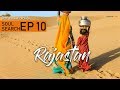 Soul Search - Ep 10 Rajasthan