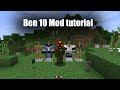 Ben 10 minecraft mod 1122  tutorial and instalation