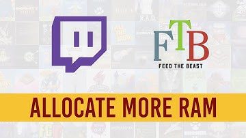 How To Add More RAM to ANY modpack! [Full Guide FTB/Twitch]