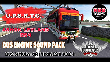 UPSRTC ASHOK LEYLAND BS4 BUS  Engine Sound Code  File For  Bus Simulator Indonesia V3.6.1