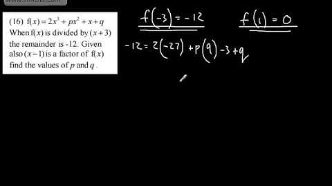 Core 2  - Algebra and Functions 5  - Factor and Remainder Theorem 2