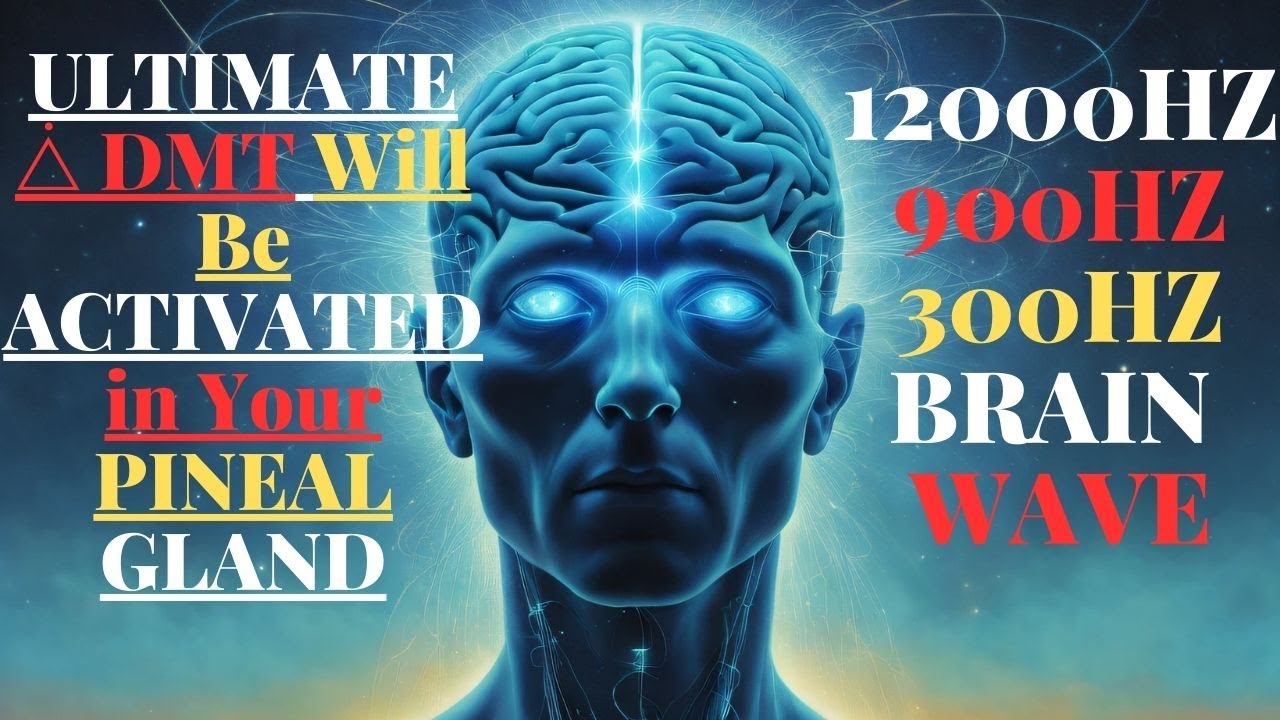 Release DMT Meditation DMT Pineal Gland Third Eye Music DMT Activation ...