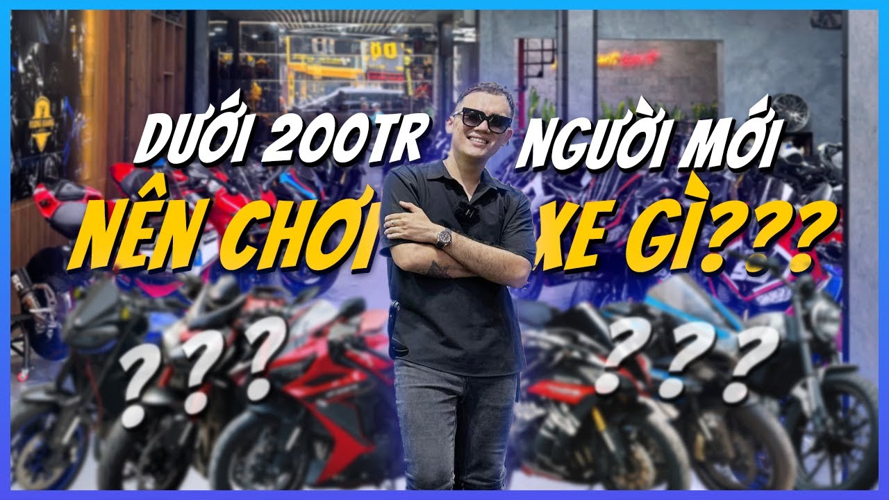 Cầm trong tay dưới 200tr nên chọn xe PKL nào? - Chia sẻ kinh nghiệm cho người mới bắt đầu