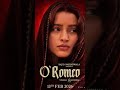 O Romeo Movie Budget,Star Cast Fees And Screen Count #Short #Viral #O Romeo