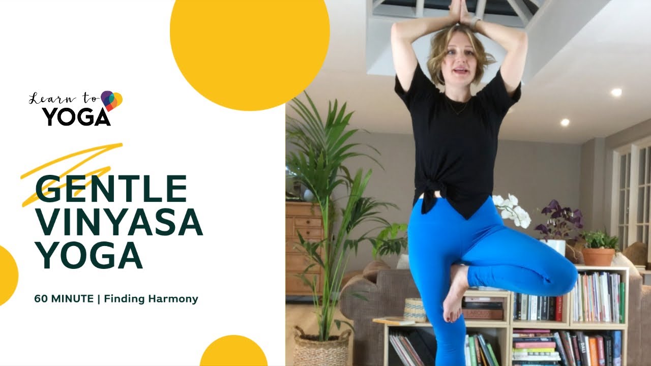 Gentle Vinyasa Harmonising Yoga Flow | All levels | 60 minutes - YouTube