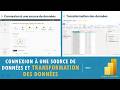 Connexion à une source de données et transformation des données – Power BI #3