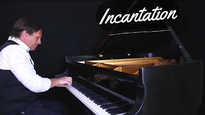 Incantation - Piano Music by David Hicken