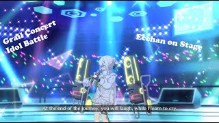 [FGONA] First Idol battle for Ecchan!