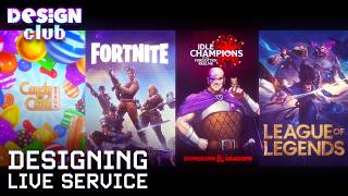 Designing Live Service Games | Design Club