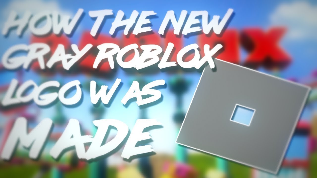 How The New Gray Roblox Logo Was Made Youtube - roblox logo is now gray