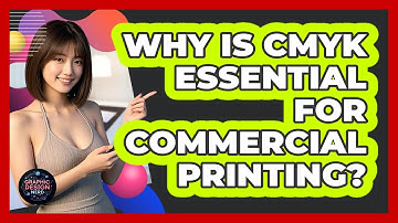 Why Is CMYK Essential For Commercial Printing?