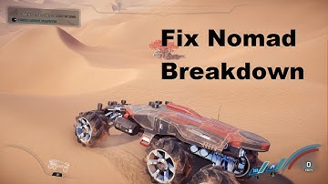 Mass Effect: Andromeda - How to fix your broken nomad(Minor Spoilers)
