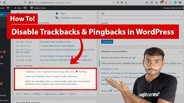 How To Disable Trackbacks & Pingbacks in WordPress!