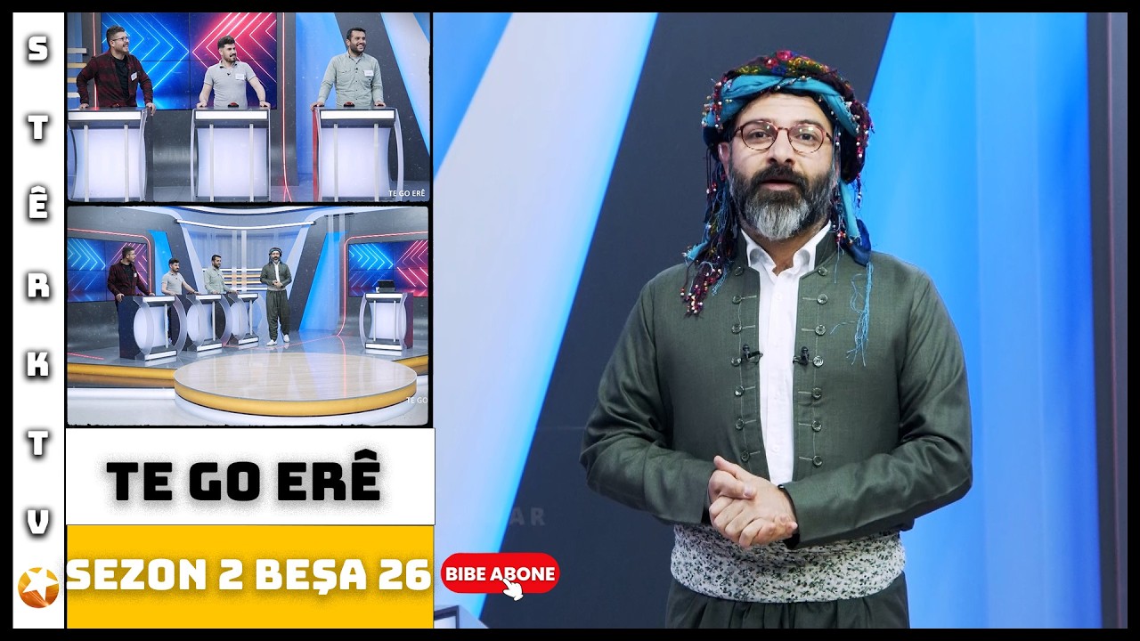Te Go Erê - Sezon 2 - Beşa 26