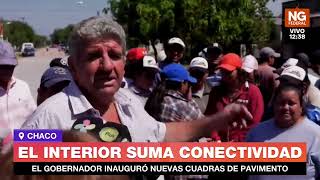 NGFEDERAL - EL INTERIOR SUMA CONECTIVIDAD - CHACO
