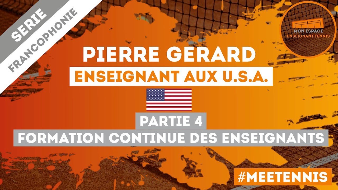 Pierre Gerard, enseignant aux Etats-Unis 🇺🇸 (Partie 4)