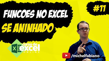 Função SE Aninhada - Função SE no Excel com 3 Argumentos | Funções no Excel #11