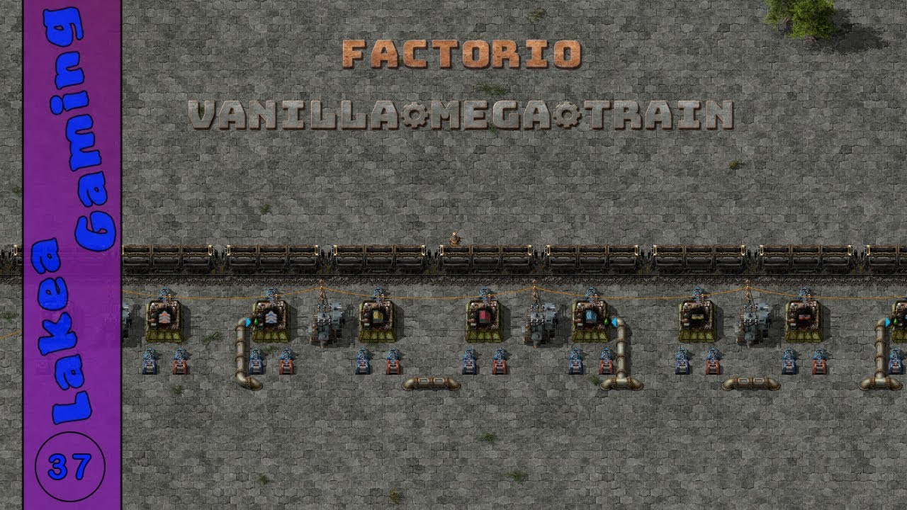 Lets Play - Factorio - Mega Train - Ep #37 - YouTube