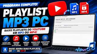 BAIXAR PLAYLIST DO YOUTUBE EM MP3 E MP4 EM UM CLICK