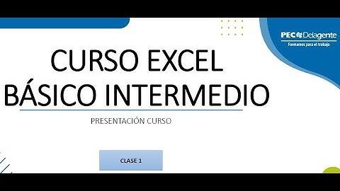 CURSO EXCEL BÁSICO INTERMEDIO - CLASE 1