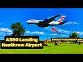 Heathrow Airport A380 Landing || 4K || No Copyright🙂