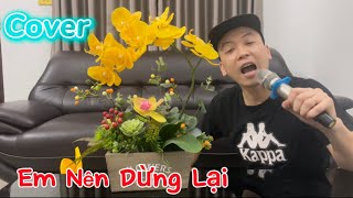 Em Nên Dừng Lại - Khang Việt | Trần Lâm Cover |  Karaoke thôi em đừng nặng lòng anh ta... #xuhuong