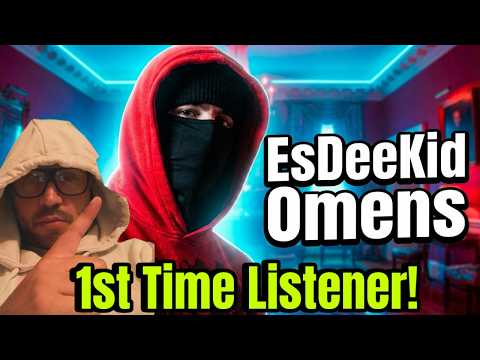 EsDeeKid - Omens! (A Viewz Reaction)