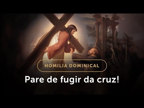 Homilia Dominical | Até quando fugiremos da cruz? (22º Domingo do Tempo Comum)